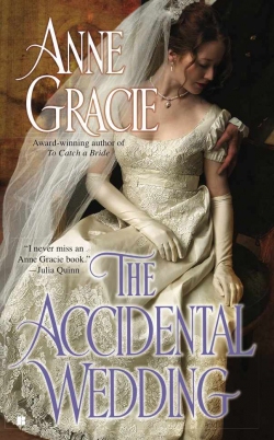 The accidental wedding - Anne Gracie