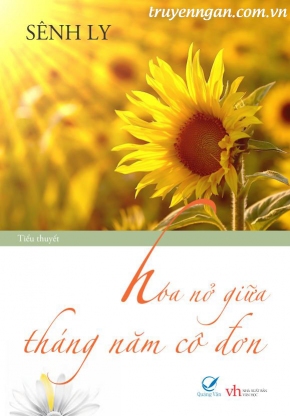 Hoa nở giữa tháng năm cô đơn