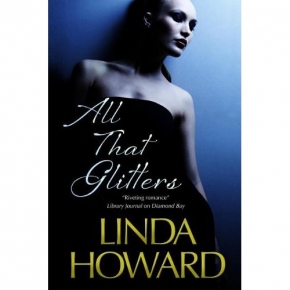 All that glitters - Linda Howard