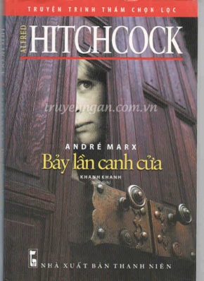 Bảy lần canh cửa - Alfred Hitchcock